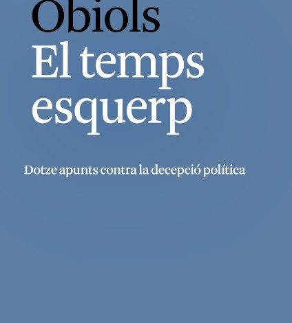 “El temps esquerp”, de Raimon Obiols