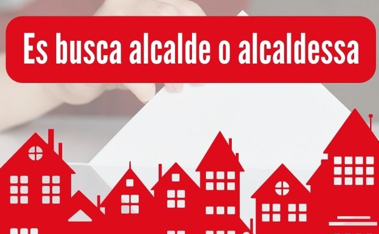 Es busca alcalde o alcaldessa (31/10/2022)