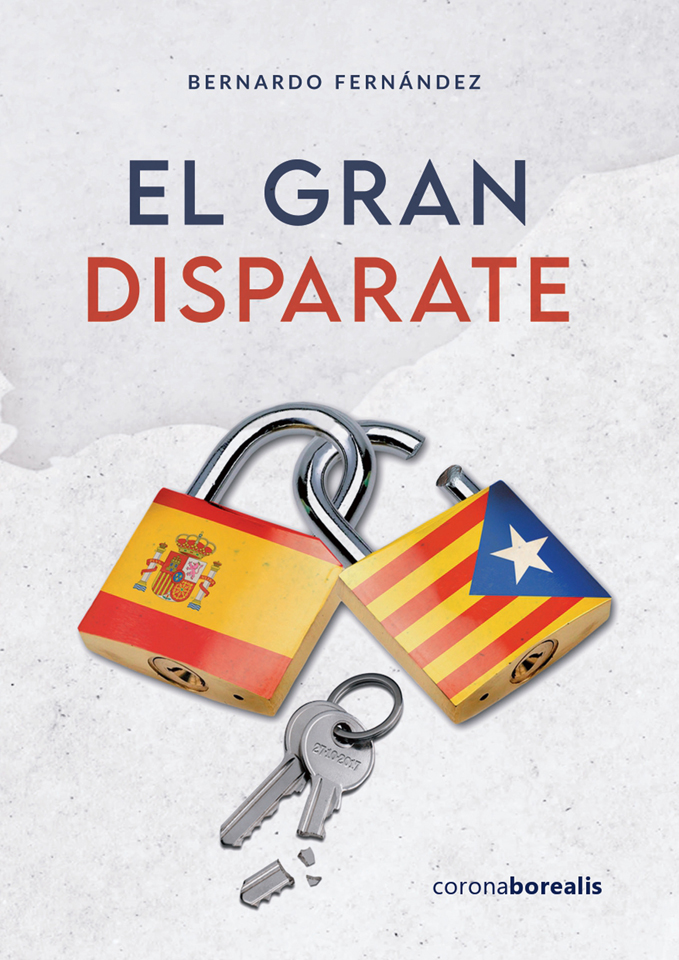 “El gran disparate”, de Bernardo Fernández