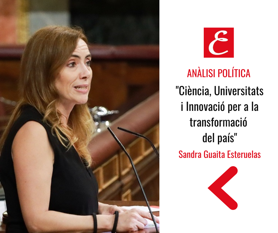 “Ciència, Universitats i Innovació per a la transformació del país”. Per Sandra Guaita.