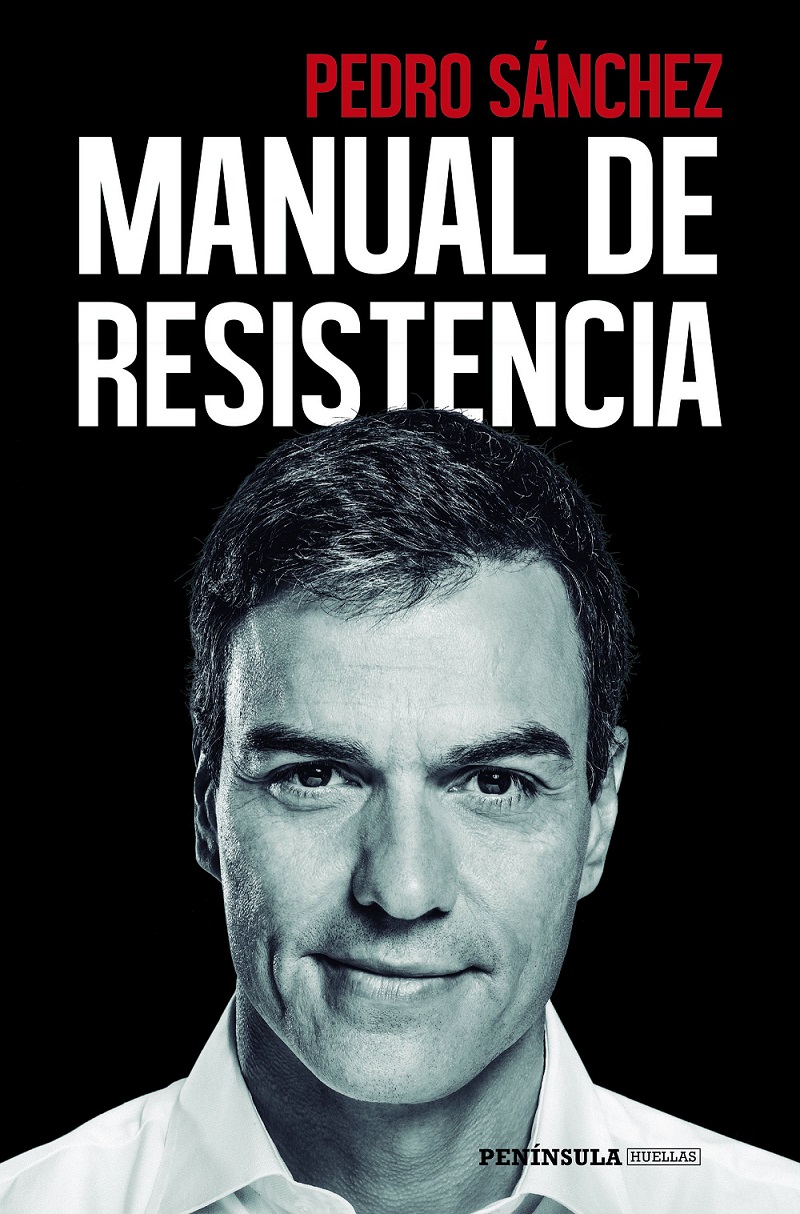 “Manual de resistencia”, de Pedro Sánchez.