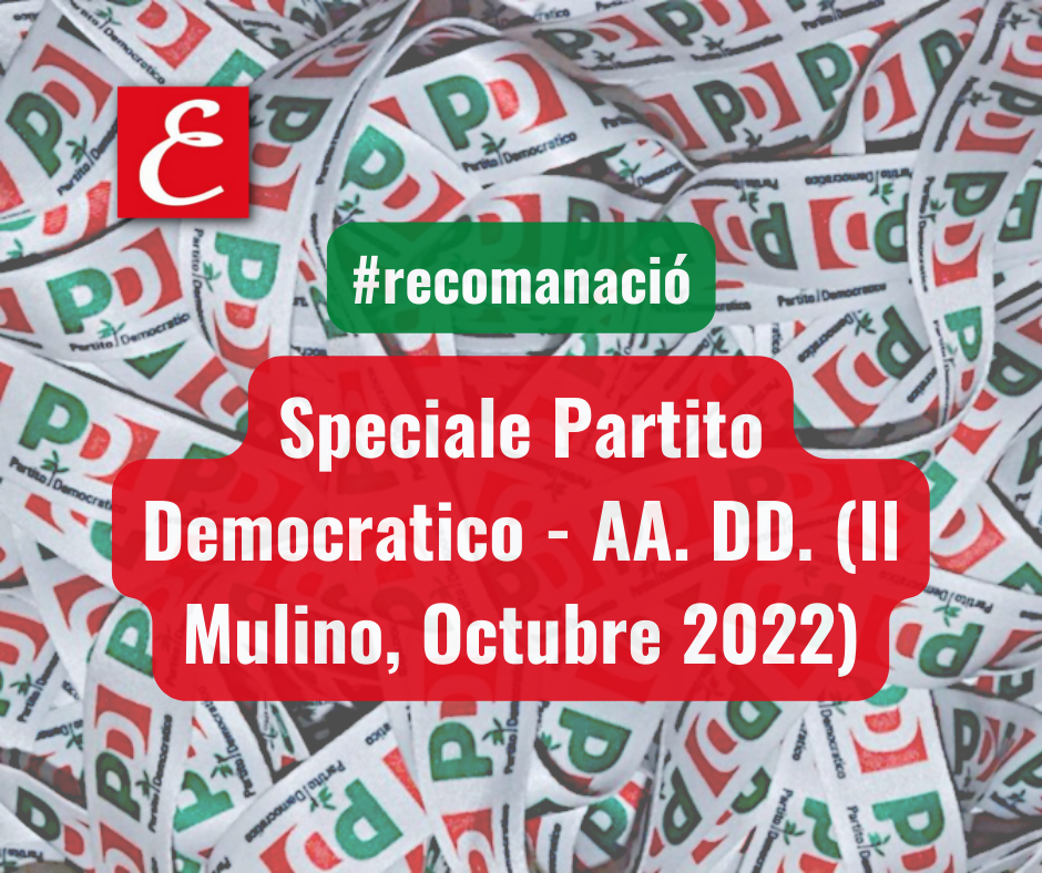 Speciale Partito Democratico – AA. DD. (Il Mulino, Octubre 2022)