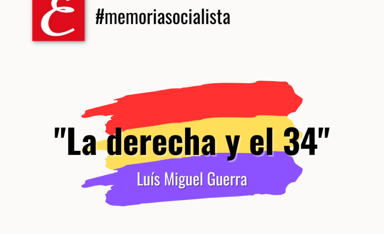 “La derecha y el 34”. Por Luís Miguel Guerra.