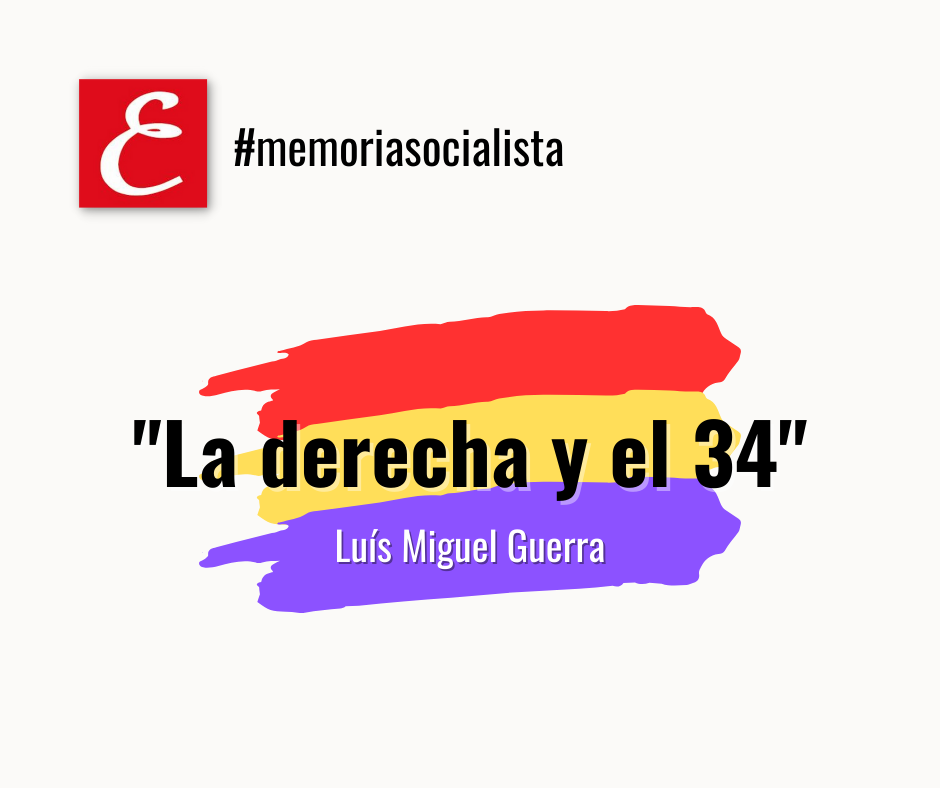 “La derecha y el 34”. Por Luís Miguel Guerra.