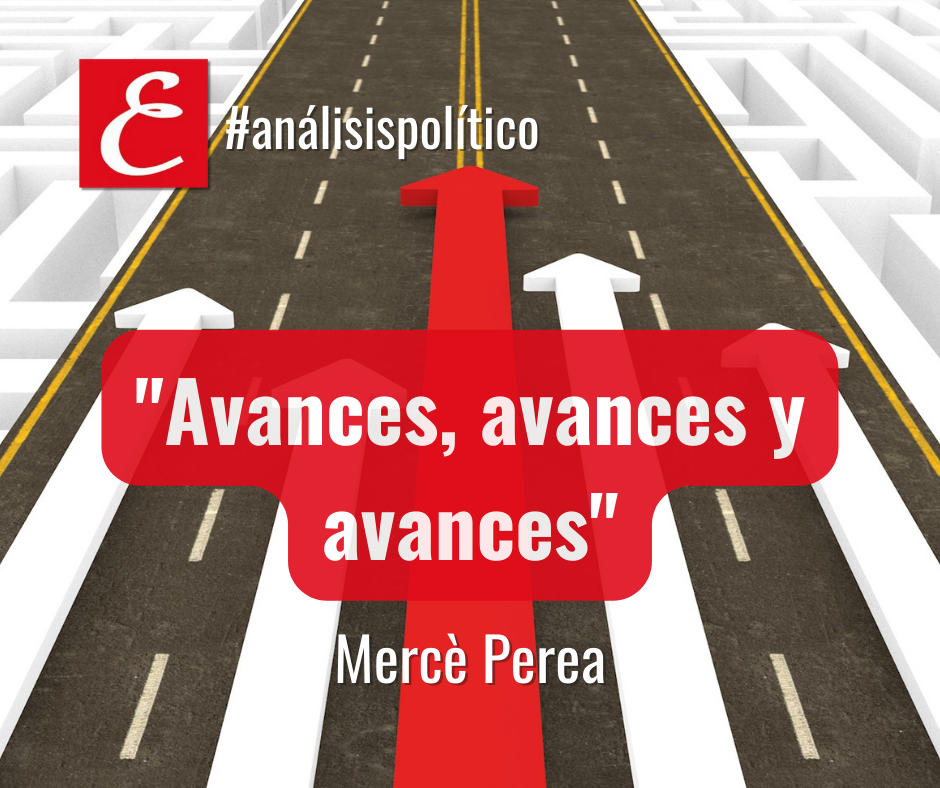 “Avances, avances y avances”. Mercè Perea