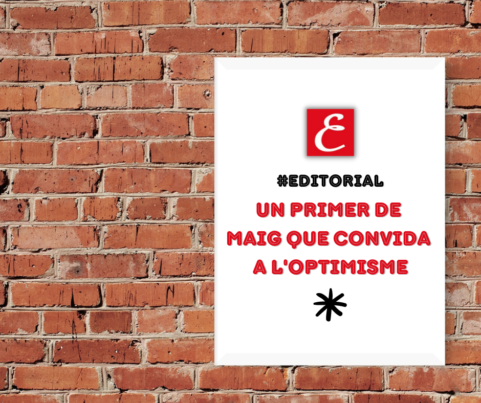 Un primer de maig que convida a l’optimisme (01/05/2023)