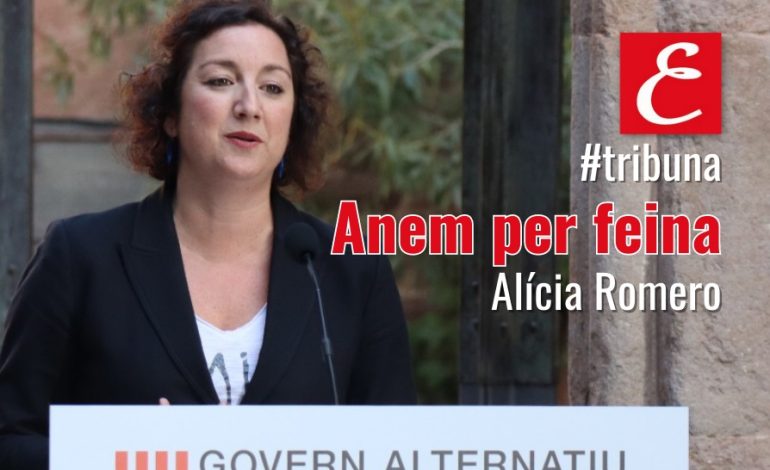 “Anem per feina”. Alícia Romero.