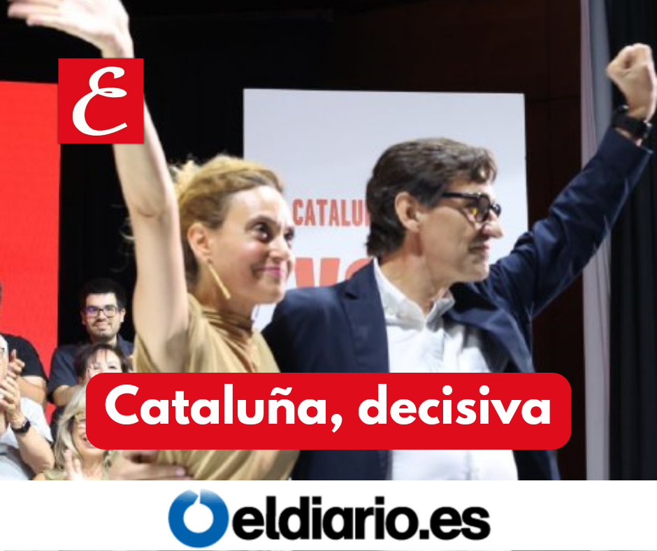 “Cataluña, decisiva”. Meritxell Batet i Salvador Illa.