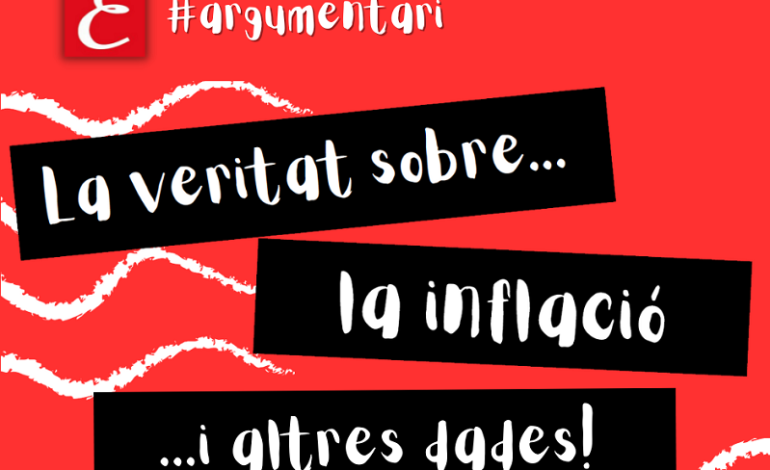 La veritat sobre la inflació… i altres dades!