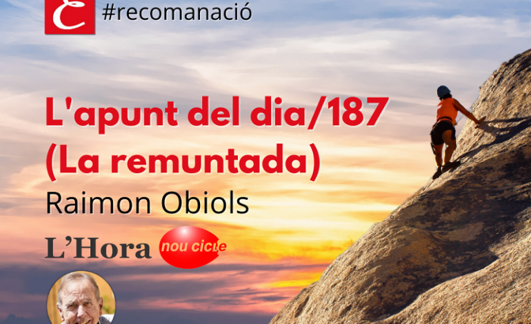 “L’apunt del dia/187 (La remuntada)”. Raimon Obiols.