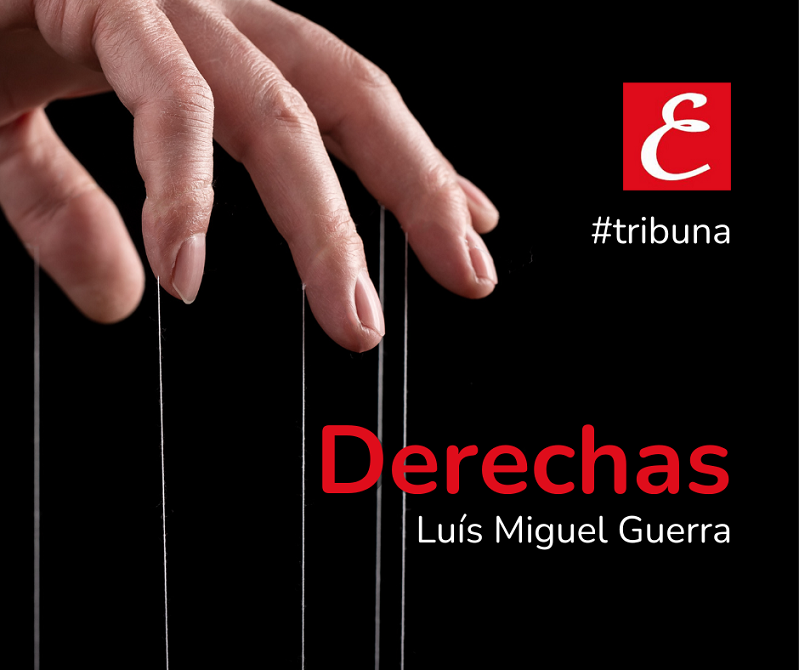 “Derechas”. Luís Miguel Guerra.