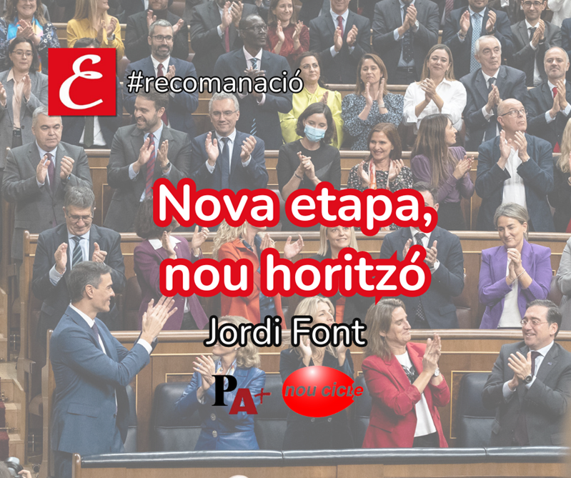“Nova etapa, nou horitzó”. Jordi Font.