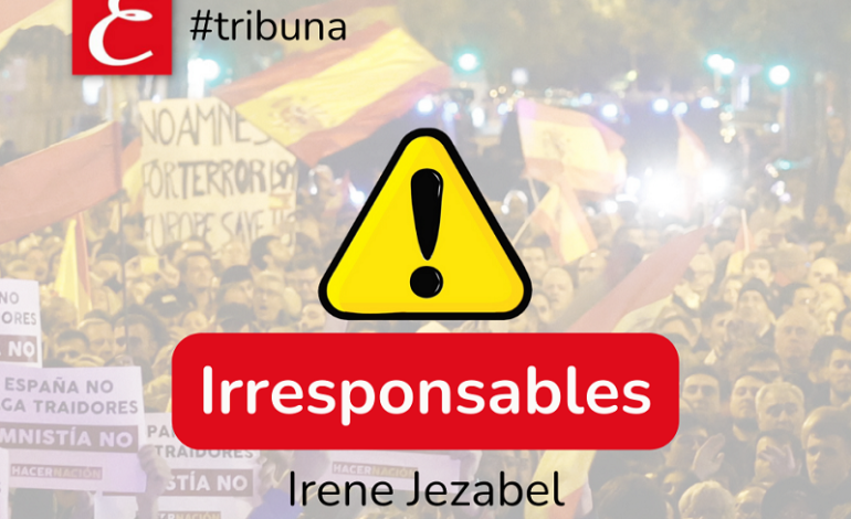 “Irresponsables”. Irene Jezabel.