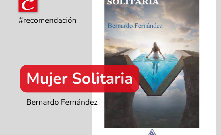 “Mujer solitaria”. Bernardo Fernández. (Atlantis Ediciones).