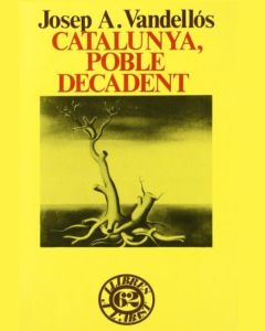 És Catalunya un poble decadent?